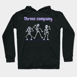 Threes company Hoodie